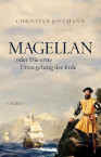 Magellan oder Die erste Umsegelung der Erde