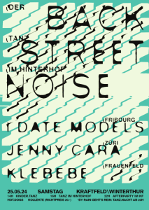 Backstreet Noise, I Date Models, Jenny Cara, Klebebe