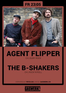 Agent Flipper (CH) // The B-Shakers (CH)