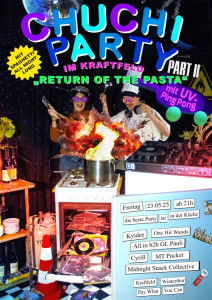 Chuchi-party, Midnight Snack Collective, Kyidee, All:in B2b Gl Pauli, Cyrill, Mt Pocket, One Hit Wanda